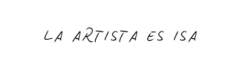 La Artista Es Isa