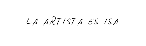 La Artista Es Isa